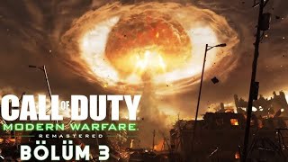 Atom Bombasi Call Of Duty 4 Modern Warfare Remastered Türkçe Bölüm 3