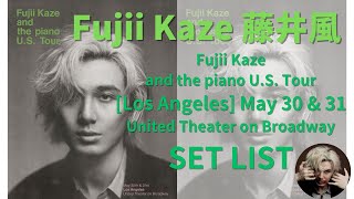 藤井風🍃 Fujii Kaze and the piano U.S. Tour Los Angeles May 30