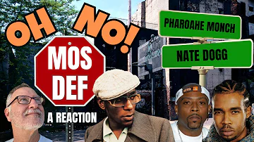 Mos Def ft Pharoahe Monch and Nate Dogg - Oh No! - A Reaction