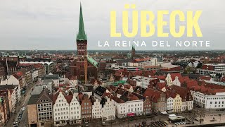 QUE HACER EN LÜBECK Que ver en Lubeck lo mejor de Alemania
