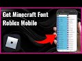 How To Get Minecraft Font in Roblox Mobile | Full Guide 2025