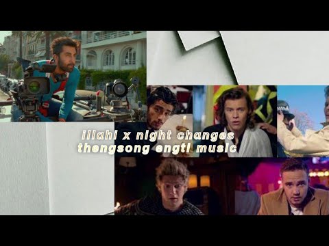 illahi x Night Changes ( Full Song ) | Travel Vibes | Thengsong Engti Music | Video
