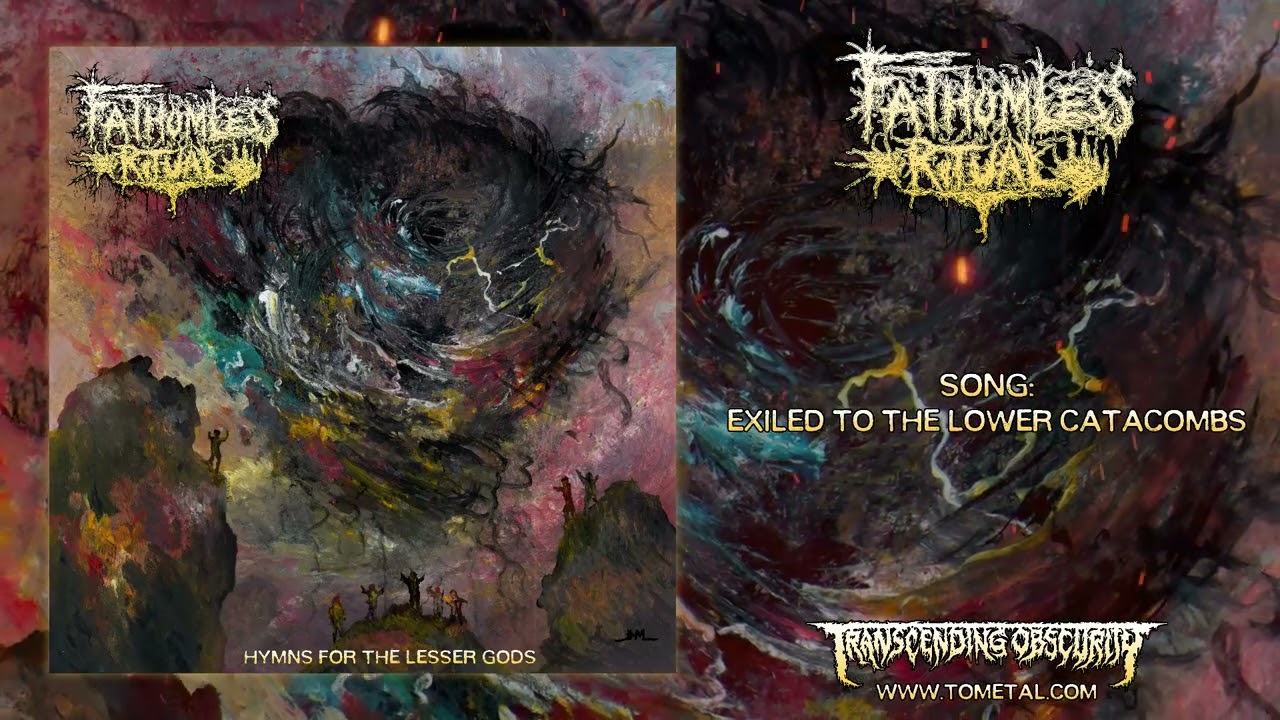 FATHOMLESS RITUAL (Canada) - Exiled to the Lower Catacombs (Death