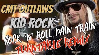 Kid Rock TurnTables Remix   Rock &#39;n&#39; Roll Pain Train Live at the  CMT Outlaws Concert Waylon tribute