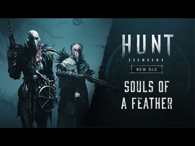 Souls of a Feather | Hunt: Showdown