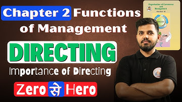 Chapter 2 Functions of Management Class 12 | Importance of Directing |  HSC Board Exam 2025