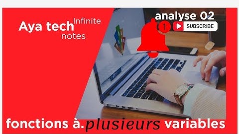Analyse 02 fonction à plusieurs variables📎📌🖋️