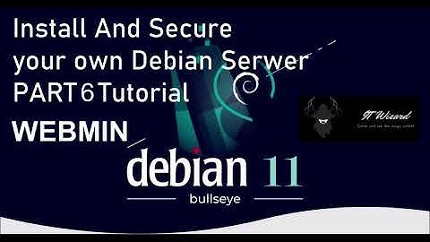 Debian 11 Bullseye server Tutorial Part 6 / GPG Keys and WEBMIN