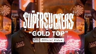 The Supersuckers - Gold Top [OFFICIAL VIDEO] chords