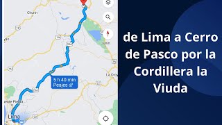 de Lima a Cerro de Pasco por Canta  julio 2023