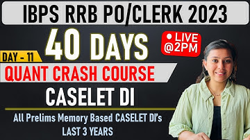 All Memory Based CASELET DI | IBPS RRB PO / Clerk 2023 Crash Course Day 11 | Kirti Verma