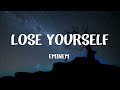 Eminem - Lose Yourself (Lyrics)