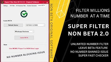 Super Filter NON BETA 2.0 - NO Number BANNED Issue - Whatsapp Number Filter