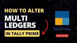 How To Alter Multiple Ledgers In Tally Prime | Alter Or Change Multiple Ledgers | Accounts First screenshot 3