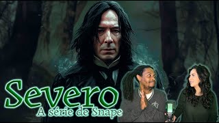 SPIN-OFF | SEVERO A série de Snape