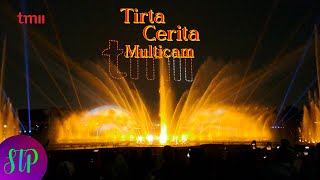 Tirta Cerita Multicam Experience | Taman Mini Indonesia Indah, Jakarta