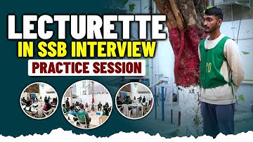 Lecturette Practice Session for SSB Interview | How to Deliver A Lecturette in the SSB Interview