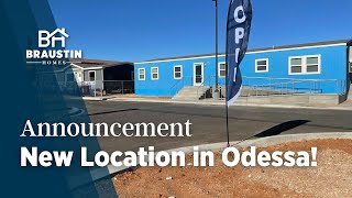 Braustin Homes Now Open in Odessa, Texas!