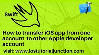 How to transfer ios app from one apple developer account to other