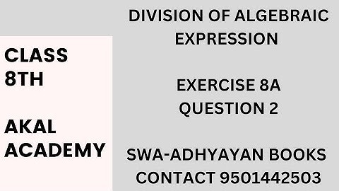 Division of algebraic expression class 8th exercise 8A question 2 Akal Academy Swa-adhyayan books