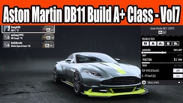 Aston Martin DB11 Build A+ Class Car in NFS Unbound Vol 7