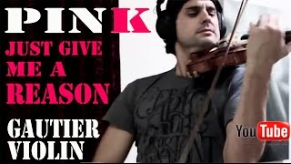 Just Give Me A Reason (Pink) Violin Cover - Marc-Andre Gautier - Violin Song