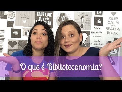 AFINAL, O QUE É BIBLIOTECONOMIA?