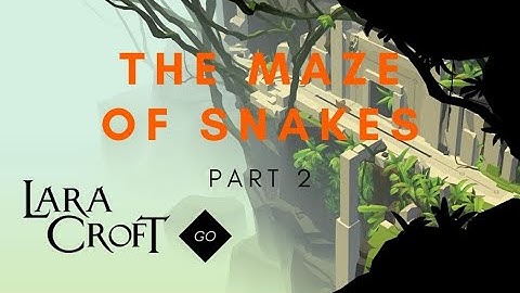 Lara Croft GO (MOBILE) - Gameplay Walkthrough Part 2