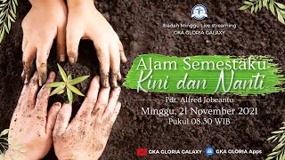 Kebaktian Umum GKA Gloria Galaxy - 21 November 2021