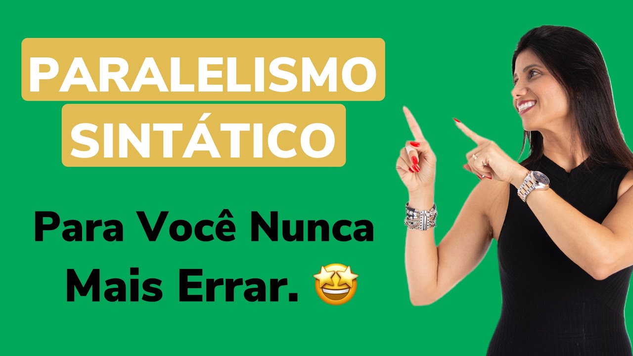 Paralelismo Sintático | Para Você Nunca mais errar