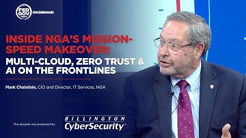 Inside NGA’s Mission-Speed Makeover: Multi-Cloud, Zero Trust & AI on the Frontlines