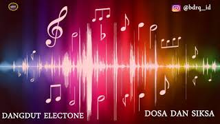 Dangdut electone dosa dan siksa