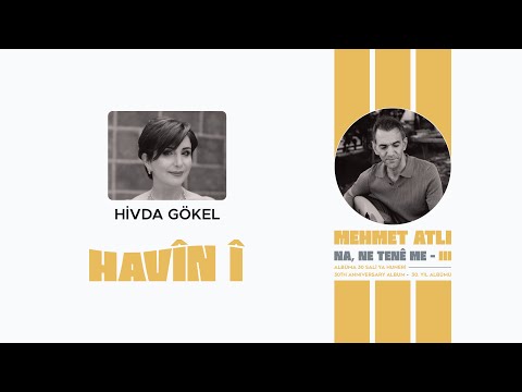 在 YouTube 上观看 Hivda Gökel - Havîn Î @hivdagokel 在 YouTube 上观看 Hivda Gökel - Havîn Î @hivdagokel