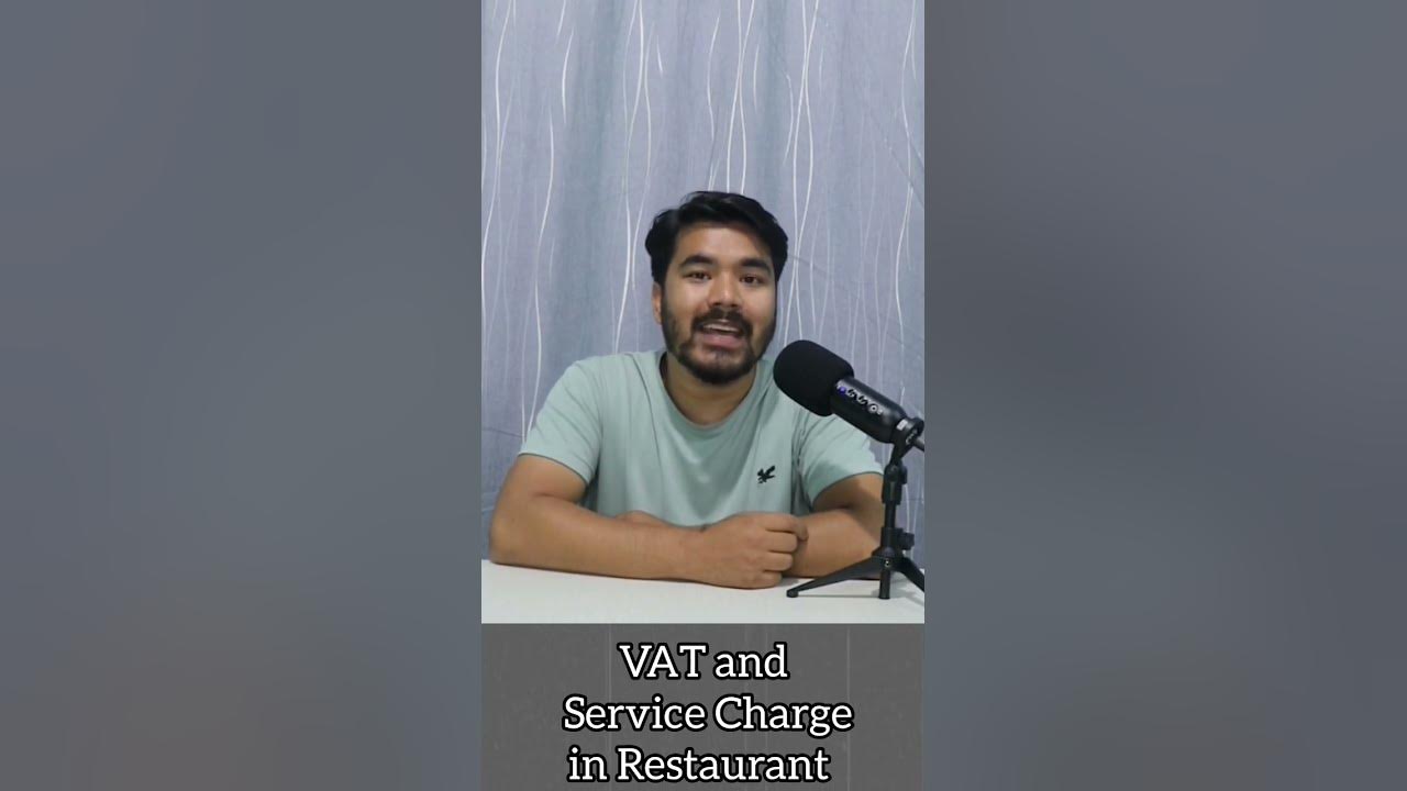 vat-and-service-charge-in-restaurant-is-it-legal-youtube