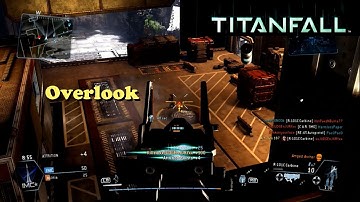 Titanfall: Overlook Map Strategy Guide (Attrition) (Map Guide) (Easy Killstreak Locations) (Tips)