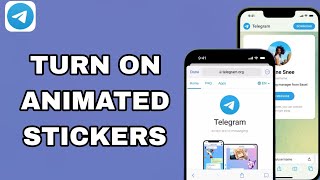 How To Turn On Animated Stickers On Telegram App screenshot 3