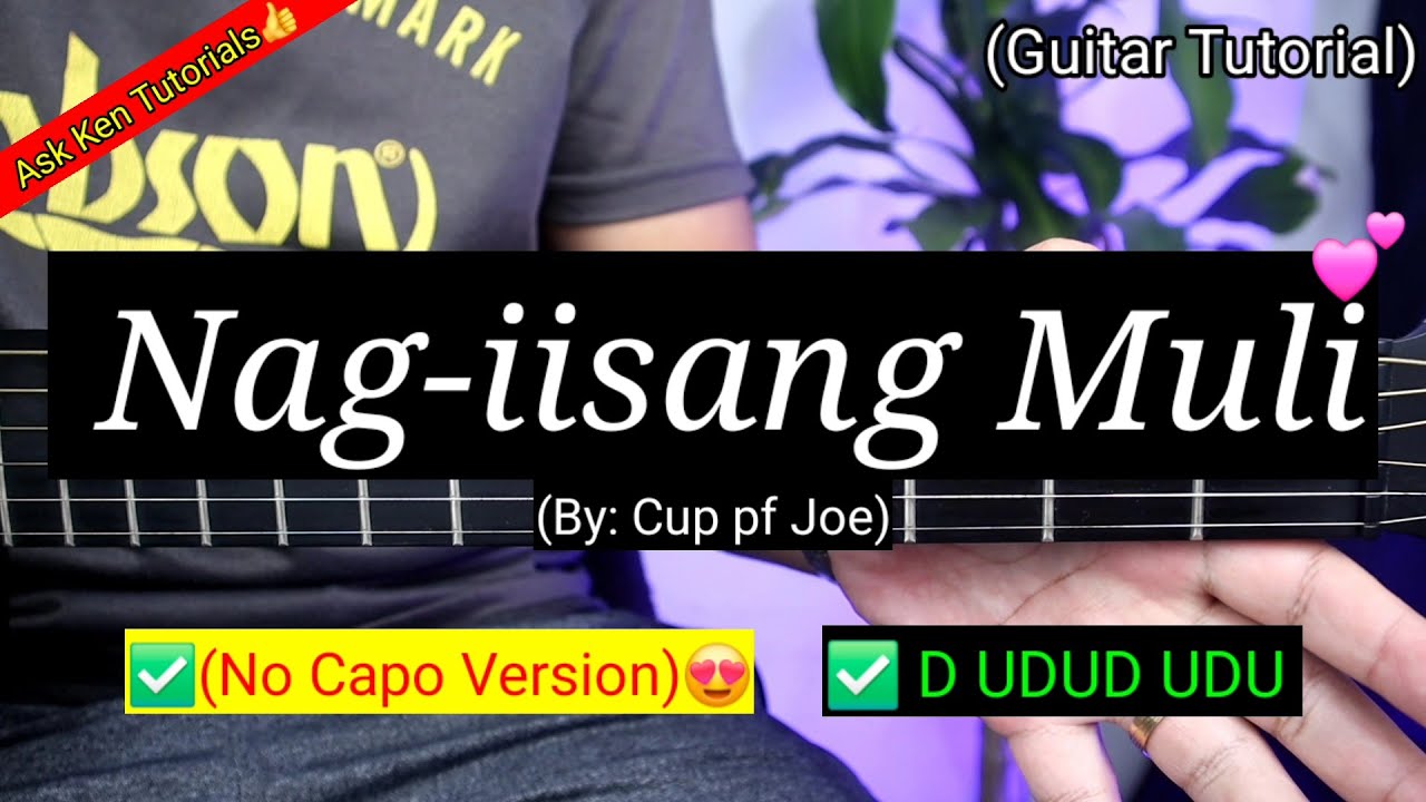 Nag-iisang Muli - Cup of Joe | Easy Guitar Chords Tutorial (Tagalog Guide) 