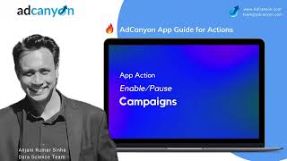 AdCanyon PPC App Actions: Enable/Pause Campaigns - for Managing Amazon Ads