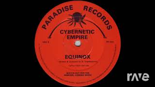 Equinox Storms - Cybernetic Empire & Cybernetic Empire | RaveDj