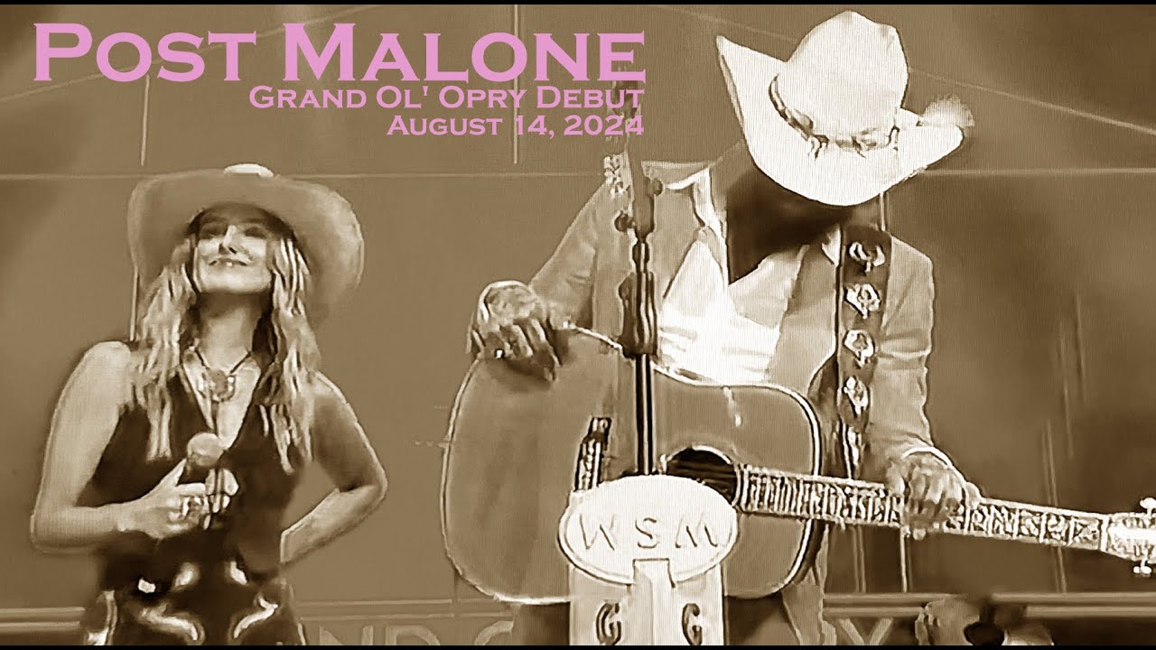 Post Malone Opry Debut w/Lainey Wilson - \