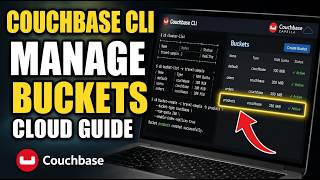 How to download Couchbase CLI and manage buckets for cloud - Beginner Guide