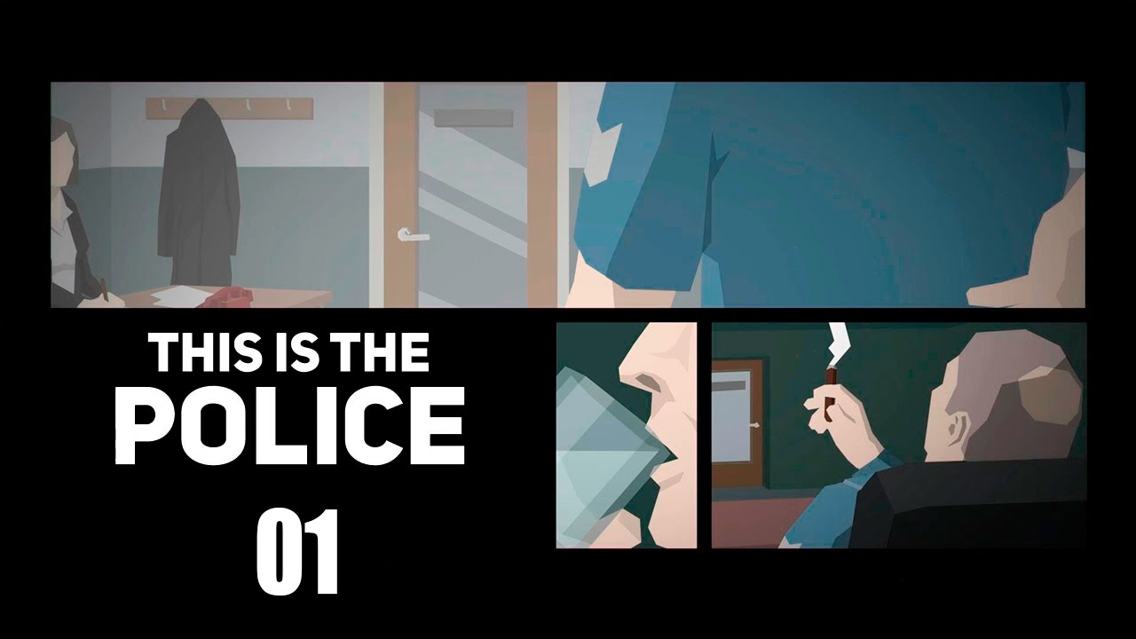 This is The Police - Прохождение pt1 - Дни 1-3