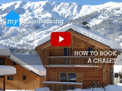 myChaletBooking - How to Book a Chalet - video from My Chalet Booking