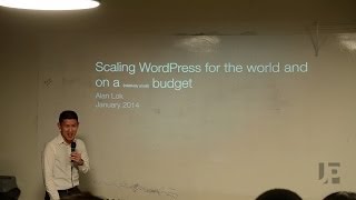 DevTO #31: Talk 1: Scaling WordPress