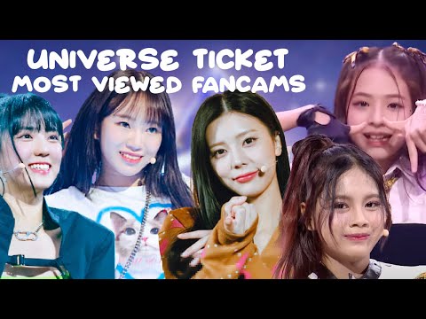 UNIVERSE TICKET - Most viewed Fancams (April 2024)