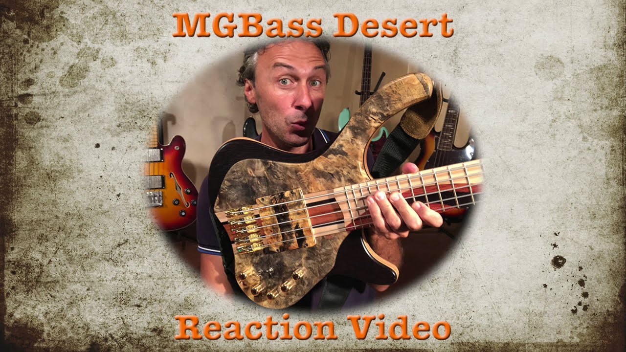 MGBass Desert Reaction Video
