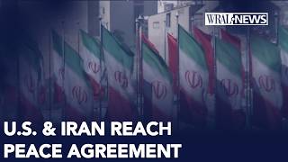United States, Iran reach peace agreement to end war