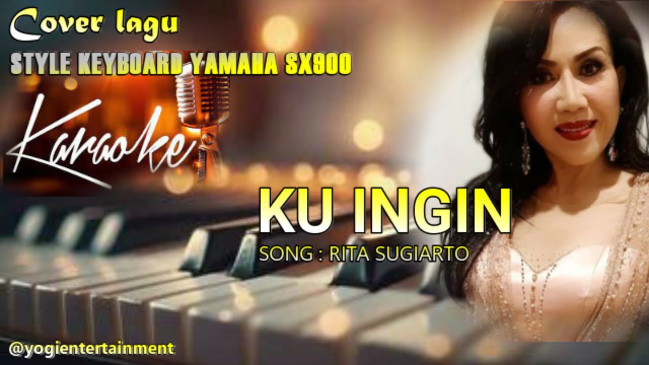KARAOKE LAGU LAWAS // KU INGIN // DANGDUT ORIGINAL // SONG RITA
