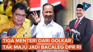 Menteri Golkar di Kabinet Jokowi Tak Maju sebagai Baacaleg DPR RI pada Pemilu 2024