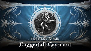 The Elder Scrolls: Daggerfall Covenant Unofficial Theme